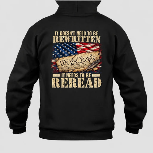 It Doesn't Need To Be Rewritten  – Gift for Veterans, Military Dad, Grandpa & Husband – Unisex T-Shirt, Long Sleeve, Sweatshirt & Hoodie - Hoodie - Black - Back