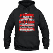 I Belong to a Freaking Awesome Grumpy Old Veteran Shirt – Gift for Veteran Wife, Military Spouse, T-Shirt, Long Sleeve, Sweatshirt & Hoodie - Hoodie - Black - Front