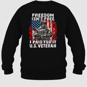 Freedom Isn't Free – I Paid For It U.S. Veteran T-Shirt, Long Sleeve, Sweatshirt & Hoodie - Sweatshirt - Black - Back