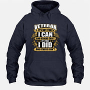 Veteran It's Not That I Can Shirt – Gift for U.S. Veteran, Military Dad & Grandpa, T-Shirt, Long Sleeve, Sweatshirt & Hoodie - Hoodie - Navy - Front