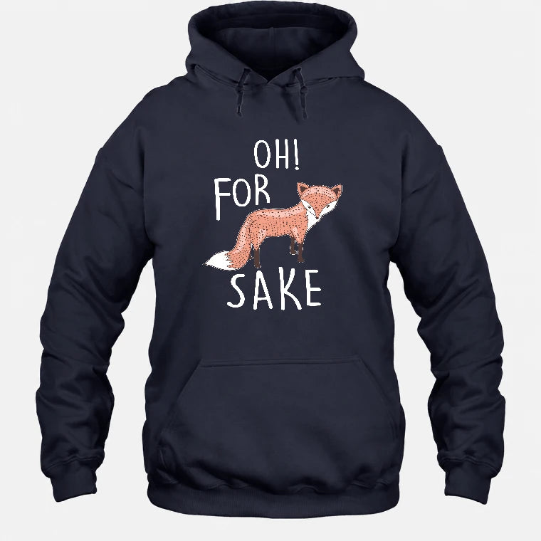 Oh For Fox Sake – Funny Fox Pun Shirt - T-Shirt, Long Sleeve, Sweatshirt & Hoodie - Hoodie - Navy - Front