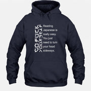 Reading Japanese Is Really Easy – Turn Your Head Sideways Funny Shirt - T-Shirt, Long Sleeve, Sweatshirt & Hoodie - Hoodie - Navy - Front
