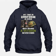 My Time in Uniform Is Over Veteran Shirt – Gift for Veteran Dad, Grandpa & Retired Military, T-Shirt, Long Sleeve, Sweatshirt & Hoodie - Hoodie - Navy - Front