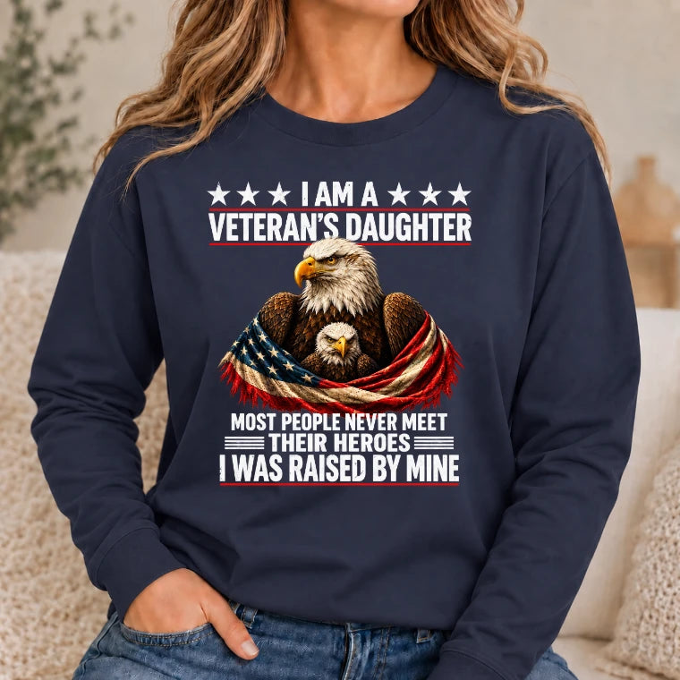 Veteran’s Daughter Shirt – I Was Raised by My Hero, Personalized Gift for Military Daughter, T-Shirt, Long Sleeve, Sweatshirt & Hoodie - Long Sleeve - Navy - Front
