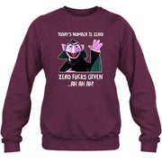 Today’s Number Is Zero –  Funny Adult Humor Shirt - T-Shirt, Long Sleeve, Sweatshirt & Hoodie - Sweatshirt - Maroon - Front