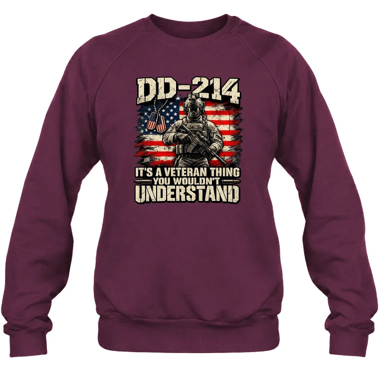 DD-214 Veteran Shirt – It’s a Veteran Thing You Wouldn’t Understand, Gift for U.S. Veteran, Military Dad & Grandpa, T-Shirt, Long Sleeve, Sweatshirt & Hoodie - Sweatshirt - Maroon - Front