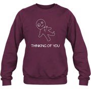 Thinking of You  – Funny Dark Humor Shirt -  T-Shirt, Long Sleeve, Sweatshirt & Hoodie - Sweatshirt - Maroon - Front