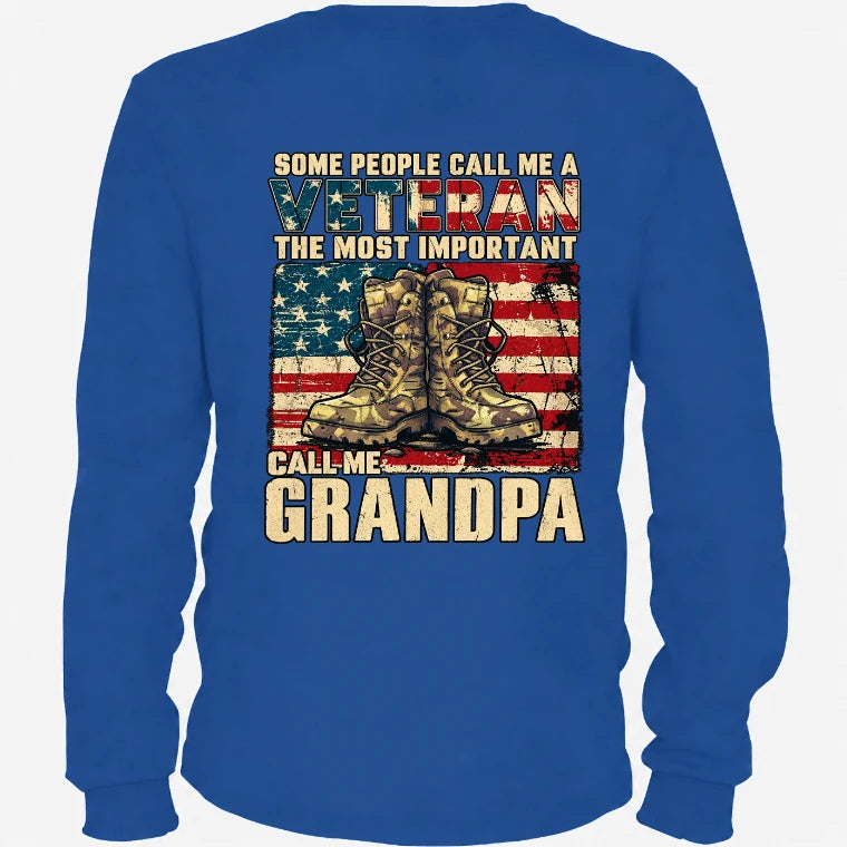 Veteran Grandpa Shirt – Some People Call Me A Veteran, Gift for Grandpa, T-Shirt, Long Sleeve, Sweatshirt & Hoodie - Long Sleeve - Royal - Back