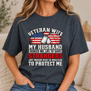 Veteran Wife Shirt – My Husband Risked His Life to Save Strangers, Gift for Veteran Wife & Military Spouse, T-Shirt, Long Sleeve, Sweatshirt & Hoodie - T-Shirt - Dark Heather - Front