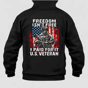 Freedom Isn't Free – I Paid For It U.S. Veteran T-Shirt, Long Sleeve, Sweatshirt & Hoodie - Hoodie - Black - Back