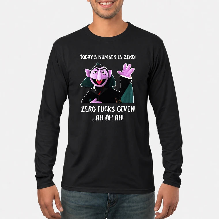 Today’s Number Is Zero –  Funny Adult Humor Shirt - T-Shirt, Long Sleeve, Sweatshirt & Hoodie - Long Sleeve - Black - Front