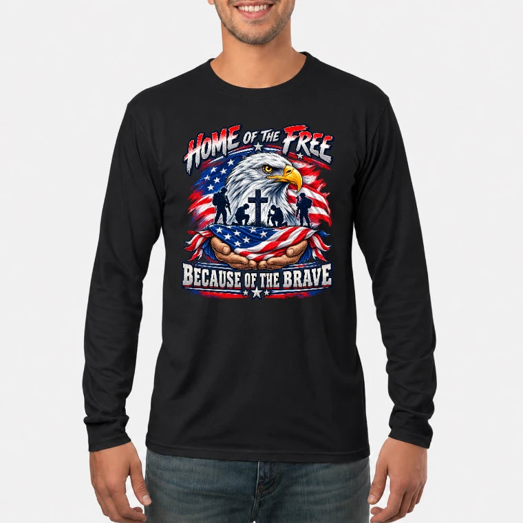 Home of the Free Because of the Brave Veteran Shirt – Gift for Military Dad, Grandpa & U.S. Veteran, T-Shirt, Long Sleeve, Sweatshirt & Hoodie - Long Sleeve - Black - Front