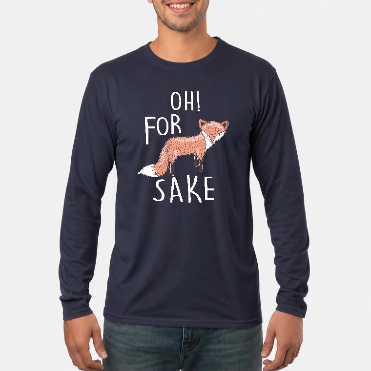 Oh For Fox Sake – Funny Fox Pun Shirt - T-Shirt, Long Sleeve, Sweatshirt & Hoodie - Long Sleeve - Navy - Front