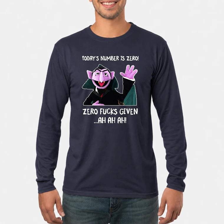 Today’s Number Is Zero –  Funny Adult Humor Shirt - T-Shirt, Long Sleeve, Sweatshirt & Hoodie - Long Sleeve - Navy - Front