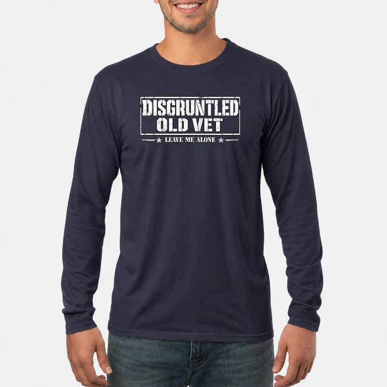 Disgruntled Old Vet Shirt – Leave Me Alone, Funny Gift for Veteran Dad, Grandpa & Retired Military, T-Shirt, Long Sleeve, Sweatshirt & Hoodie - Long Sleeve - Navy - Front