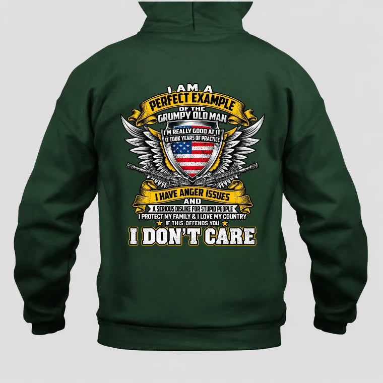 Grumpy Old Man Shirt – I Don’t Care, Funny Gift for Veteran Dad & Grandpa, T-Shirt, Long Sleeve, Sweatshirt & Hoodie - Hoodie - Forest Green - Back