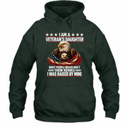 Veteran’s Daughter Shirt – I Was Raised by My Hero, Personalized Gift for Military Daughter, T-Shirt, Long Sleeve, Sweatshirt & Hoodie - Hoodie - Forest Green - Front