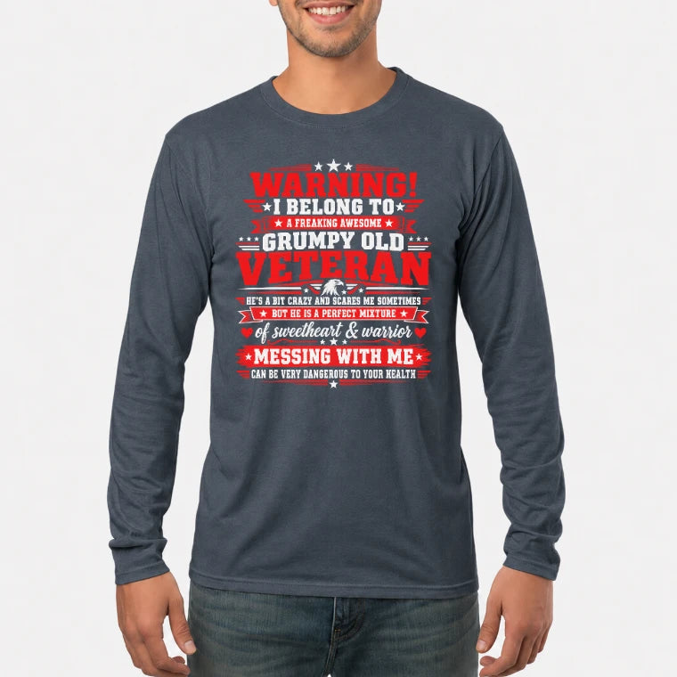 I Belong to a Freaking Awesome Grumpy Old Veteran Shirt – Gift for Veteran Wife, Military Spouse, T-Shirt, Long Sleeve, Sweatshirt & Hoodie - Long Sleeve - Dark Heather - Front
