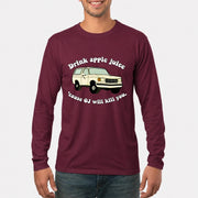 Drink Apple Juice ’Cause OJ Will Kill You – Funny Retro Bronco Shirt - Gift For Men, Husband, Friends - T-Shirt, Long Sleeve, Sweatshirt & Hoodie - Long Sleeve - Maroon - Front