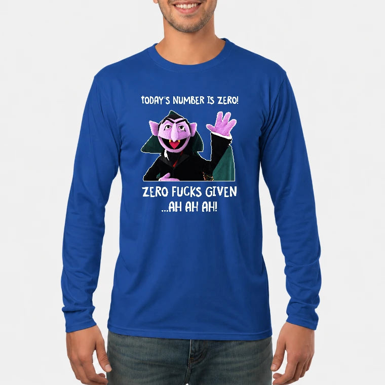 Today’s Number Is Zero –  Funny Adult Humor Shirt - T-Shirt, Long Sleeve, Sweatshirt & Hoodie - Long Sleeve - Royal - Front
