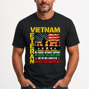 Vietnam Veteran Shirt – We Fought Without Support, Gift for Veteran Dad, Grandpa & Retired Military, T-Shirt, Long Sleeve, Sweatshirt & Hoodie - T-Shirt - Black - Front