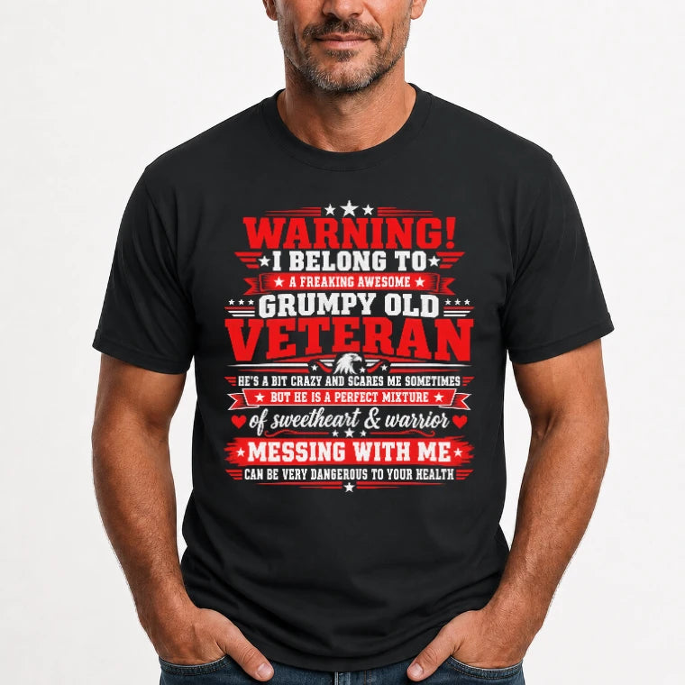 I Belong to a Freaking Awesome Grumpy Old Veteran Shirt – Gift for Veteran Wife, Military Spouse, T-Shirt, Long Sleeve, Sweatshirt & Hoodie - T-Shirt - Black - Front