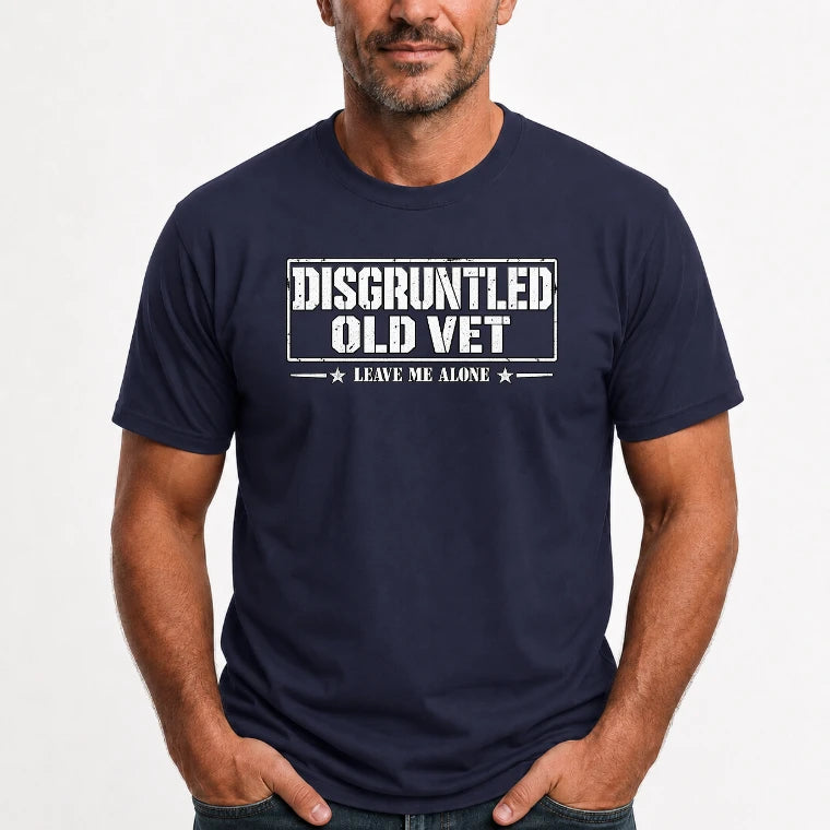 Disgruntled Old Vet Shirt – Leave Me Alone, Funny Gift for Veteran Dad, Grandpa & Retired Military, T-Shirt, Long Sleeve, Sweatshirt & Hoodie - T-Shirt - Navy - Front