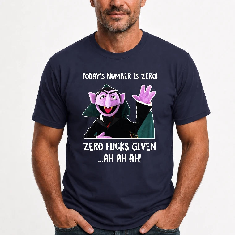 Today’s Number Is Zero –  Funny Adult Humor Shirt - T-Shirt, Long Sleeve, Sweatshirt & Hoodie - T-Shirt - Navy - Front