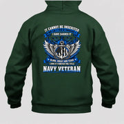 Navy Veteran Shirt – It Cannot Be Inherited, I Have Earned It – Gift for Navy Veterans, Retired Sailors, Military Dad, Grandpa & Husband – Unisex T-Shirt, Long Sleeve, Sweatshirt & Hoodie - Hoodie - Forest - Back