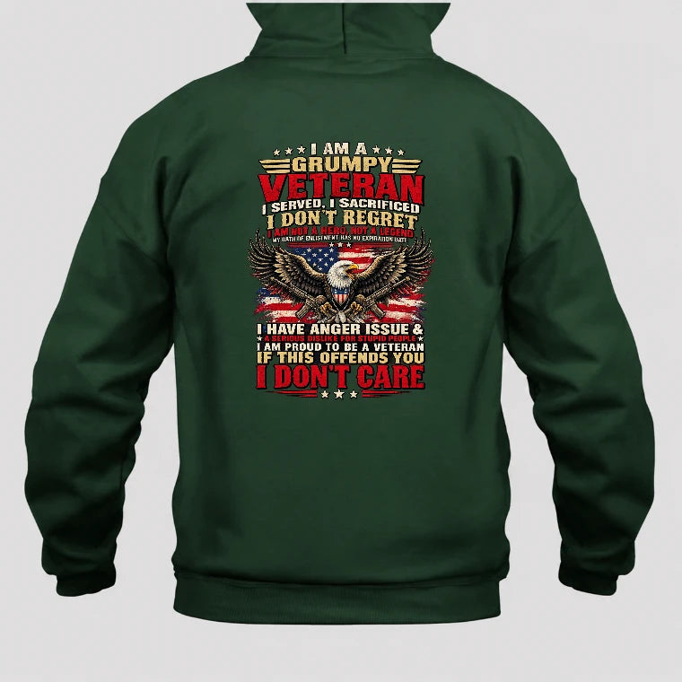 I Am A Grumpy Veteran Shirt –  Gift for  Veterans, Military Dad, Grandpa & Husband – Unisex T-Shirt, Long Sleeve, Sweatshirt & Hoodie - Hoodie - Forest Green - Back