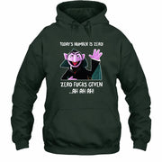 Today’s Number Is Zero –  Funny Adult Humor Shirt - T-Shirt, Long Sleeve, Sweatshirt & Hoodie - Hoodie - Forest Green - Front