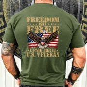 Freedom Isn’t Free I Paid For It U.S. Veteran Shirt – Patriotic Eagle American Flag Veteran T-Shirt - Gift for Grandpa, T-Shirt, Long Sleeve, Sweatshirt & Hoodie - T-Shirt - Military Green - Back