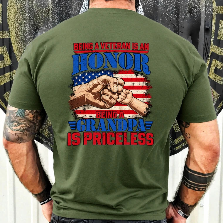 Veteran Grandpa Shirt – Being a Veteran Is an Honor, Being a Grandpa Is Priceless, Gift for Grandpa, T-Shirt, Long Sleeve, Sweatshirt & Hoodie - T-Shirt - Military Green - Back