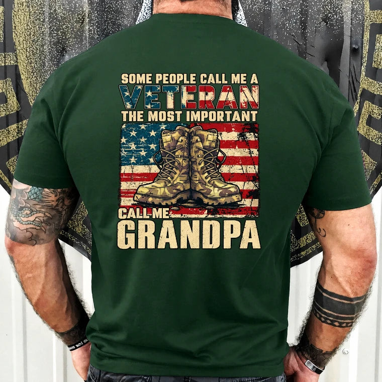 Veteran Grandpa Shirt – Some People Call Me A Veteran, Gift for Grandpa, T-Shirt, Long Sleeve, Sweatshirt & Hoodie - T-Shirt - Forest Green - Back