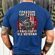Freedom Isn't Free – I Paid For It U.S. Veteran T-Shirt, Long Sleeve, Sweatshirt & Hoodie - T-Shirt - Royal - Back