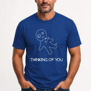 Thinking of You  – Funny Dark Humor Shirt -  T-Shirt, Long Sleeve, Sweatshirt & Hoodie - T-Shirt - Royal - Front
