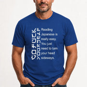 Reading Japanese Is Really Easy – Turn Your Head Sideways Funny Shirt - T-Shirt, Long Sleeve, Sweatshirt & Hoodie - T-Shirt - Royal - Front
