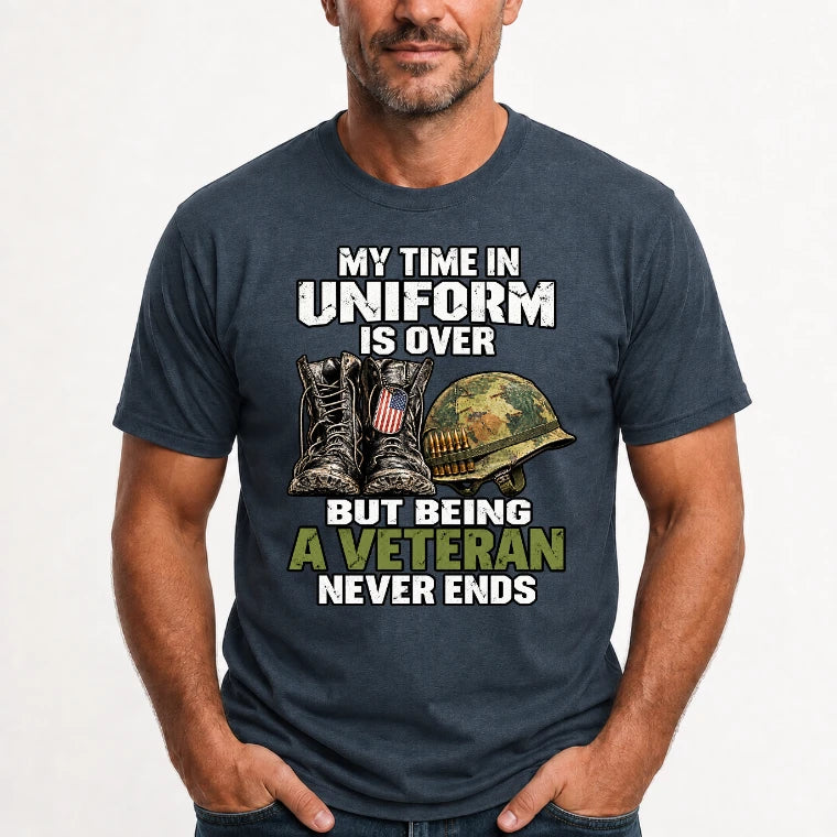 My Time in Uniform Is Over Veteran Shirt – Gift for Veteran Dad, Grandpa & Retired Military, T-Shirt, Long Sleeve, Sweatshirt & Hoodie - T-Shirt - Dark Heather - Front
