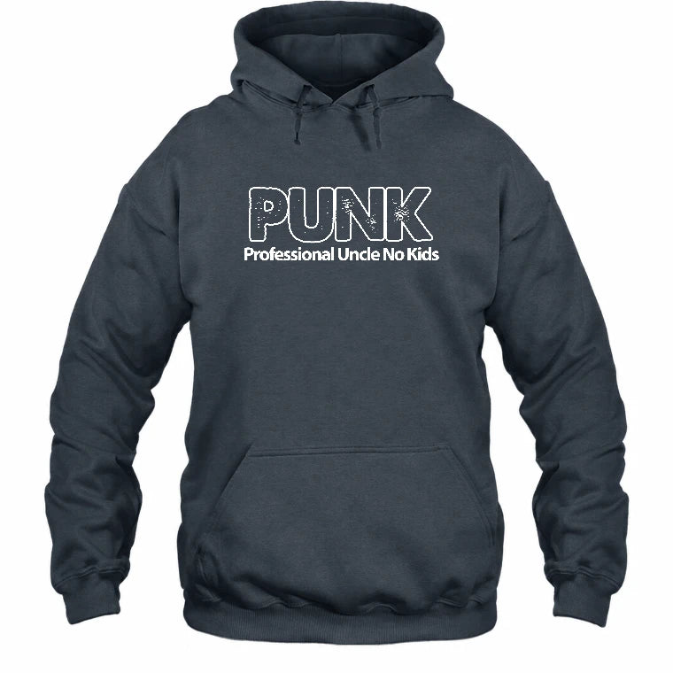 PUNK – Professional Uncle No Kids Funny Uncle Shirt - T-Shirt, Long Sleeve, Sweatshirt & Hoodie - Hoodie - Dark Heather - Front