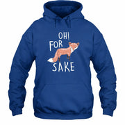 Oh For Fox Sake – Funny Fox Pun Shirt - T-Shirt, Long Sleeve, Sweatshirt & Hoodie - Hoodie - Royal - Front