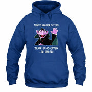 Today’s Number Is Zero –  Funny Adult Humor Shirt - T-Shirt, Long Sleeve, Sweatshirt & Hoodie - Hoodie - Royal - Front