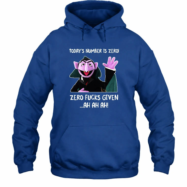 Today’s Number Is Zero –  Funny Adult Humor Shirt - T-Shirt, Long Sleeve, Sweatshirt & Hoodie - Hoodie - Royal - Front