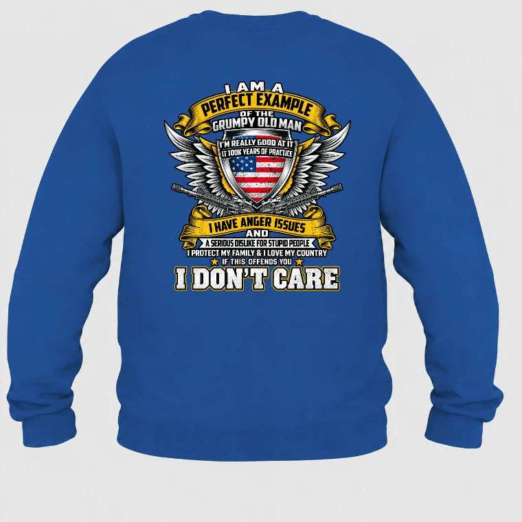 Grumpy Old Man Shirt – I Don’t Care, Funny Gift for Veteran Dad & Grandpa, T-Shirt, Long Sleeve, Sweatshirt & Hoodie - Sweatshirt - Royal - Back
