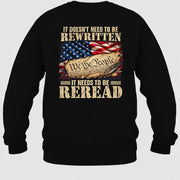 It Doesn't Need To Be Rewritten  – Gift for Veterans, Military Dad, Grandpa & Husband – Unisex T-Shirt, Long Sleeve, Sweatshirt & Hoodie - Sweatshirt - Black - Back