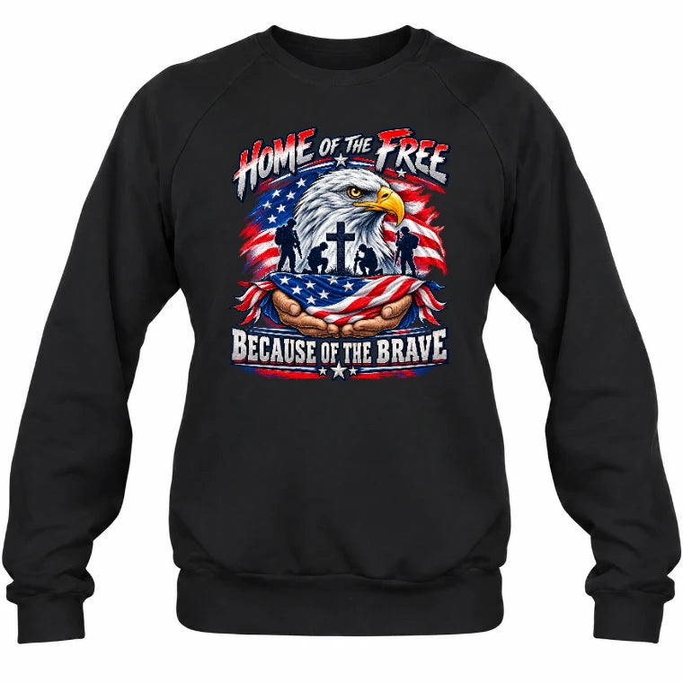 Home of the Free Because of the Brave Veteran Shirt – Gift for Military Dad, Grandpa & U.S. Veteran, T-Shirt, Long Sleeve, Sweatshirt & Hoodie - Sweatshirt - Black - Front