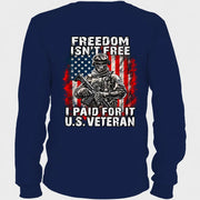 Freedom Isn't Free – I Paid For It U.S. Veteran T-Shirt, Long Sleeve, Sweatshirt & Hoodie - Long Sleeve - Navy - Back