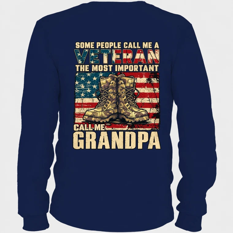 Veteran Grandpa Shirt – Some People Call Me A Veteran, Gift for Grandpa, T-Shirt, Long Sleeve, Sweatshirt & Hoodie - Long Sleeve - Navy - Back