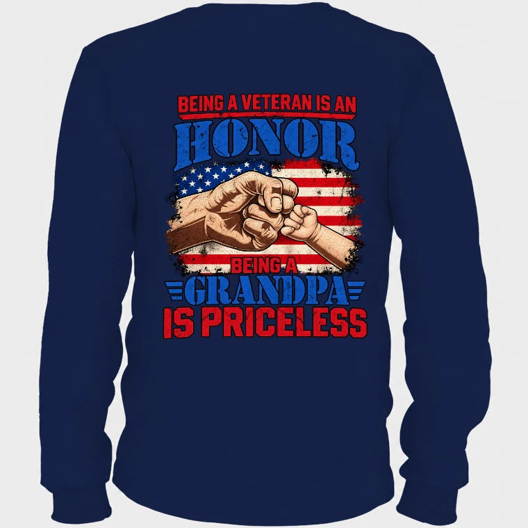 Veteran Grandpa Shirt – Being a Veteran Is an Honor, Being a Grandpa Is Priceless, Gift for Grandpa, T-Shirt, Long Sleeve, Sweatshirt & Hoodie - Long Sleeve - Navy - Back