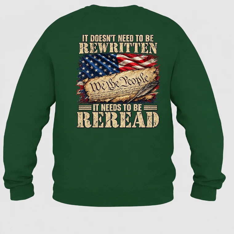 It Doesn't Need To Be Rewritten  – Gift for Veterans, Military Dad, Grandpa & Husband – Unisex T-Shirt, Long Sleeve, Sweatshirt & Hoodie - Sweatshirt - Forest Green - Back