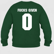 Funny Sarcastic Adult Humor Shirt - T-Shirt, Long Sleeve, Sweatshirt & Hoodie - Sweatshirt - Forest Green - Back